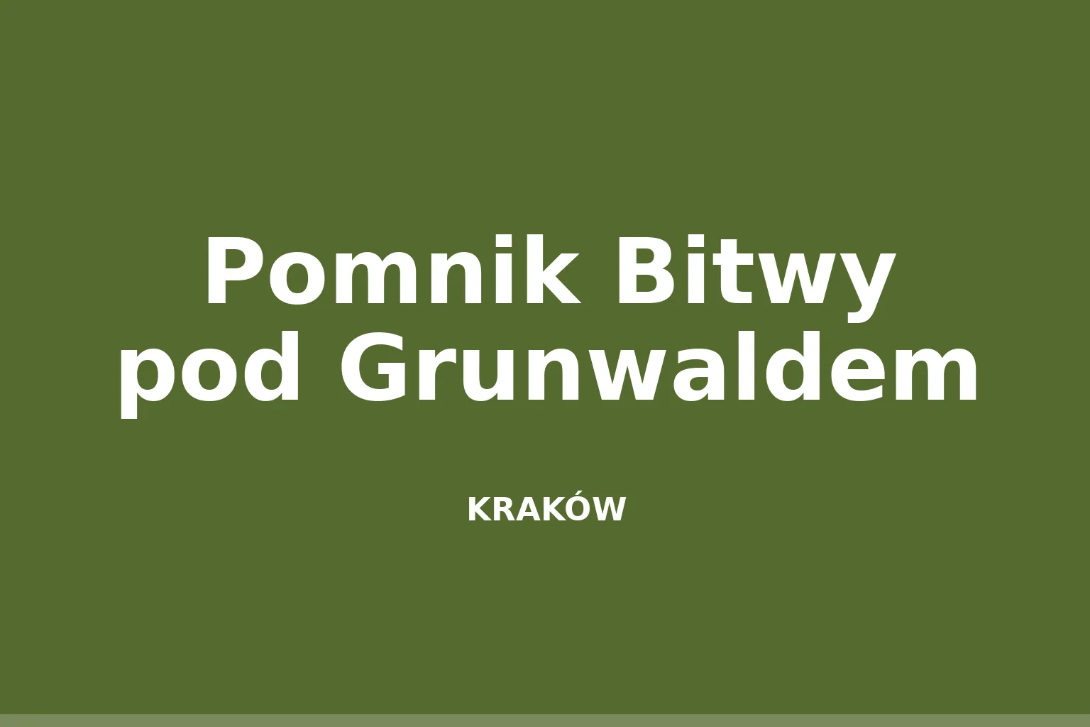 Pomnik Bitwy pod Grunwaldem