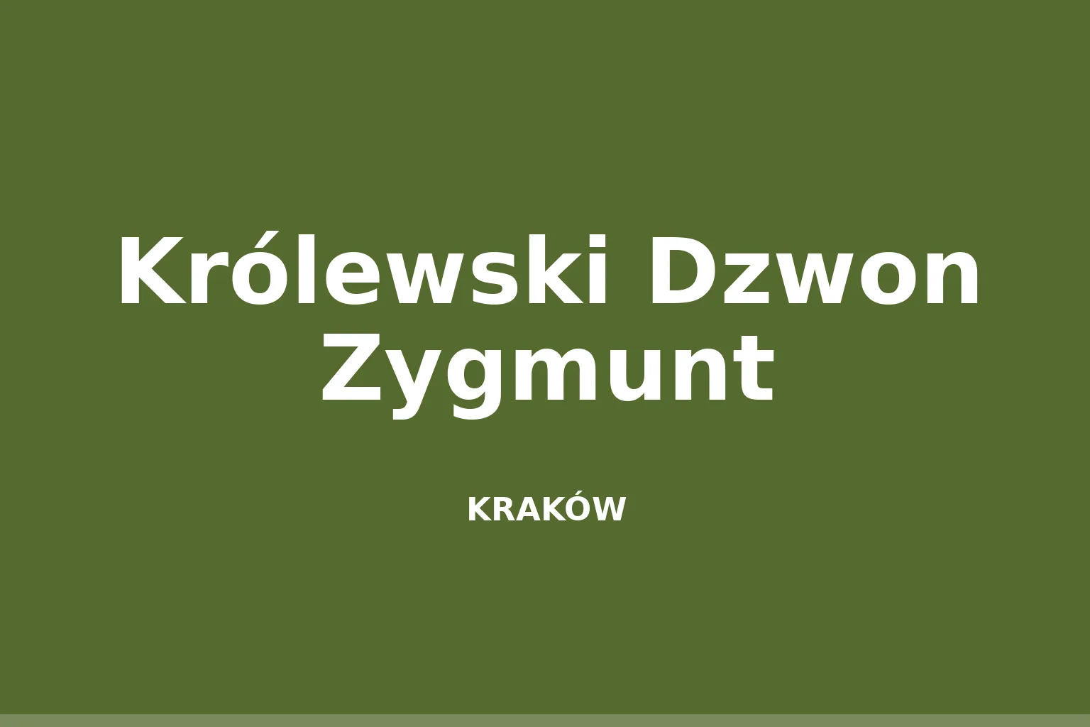 Królewski Dzwon Zygmunt
