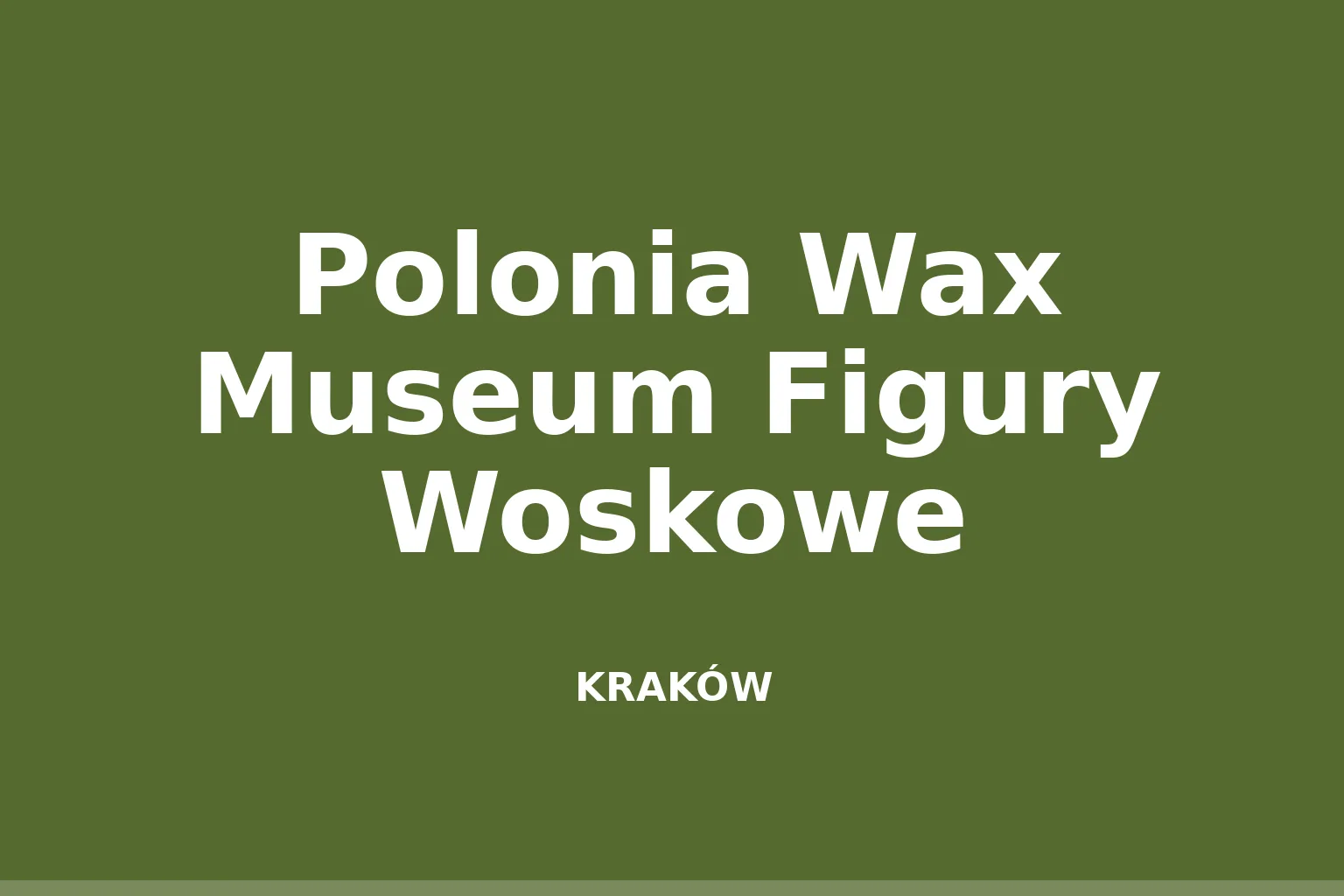 Polonia Wax Museum Figury Woskowe