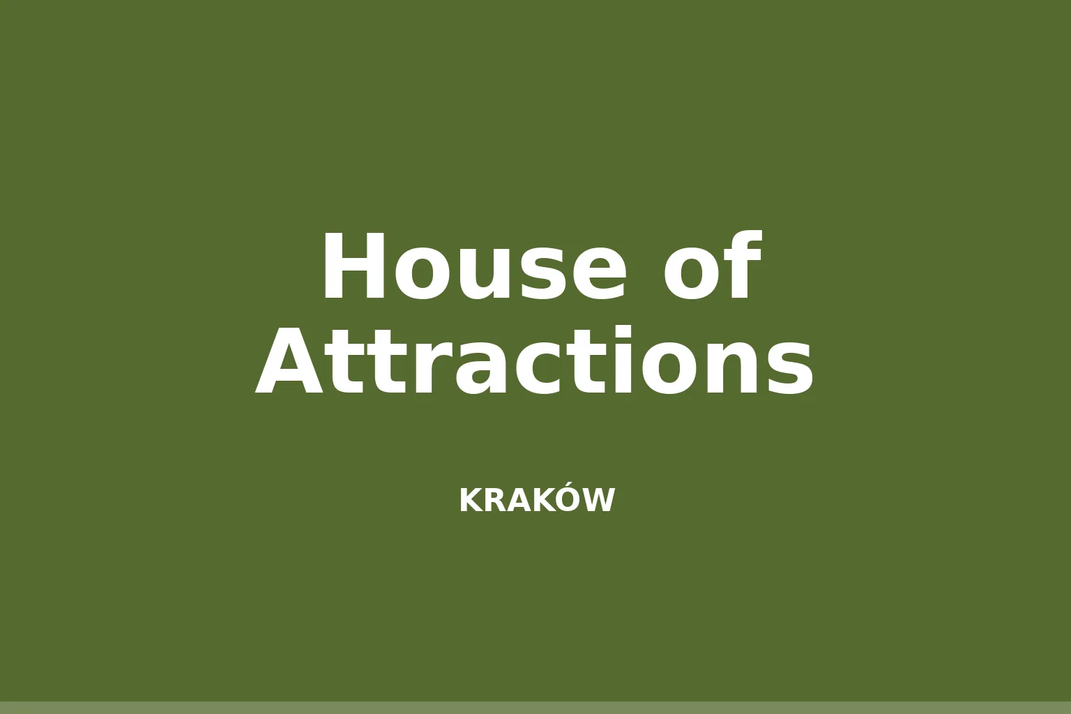 House of Attractions