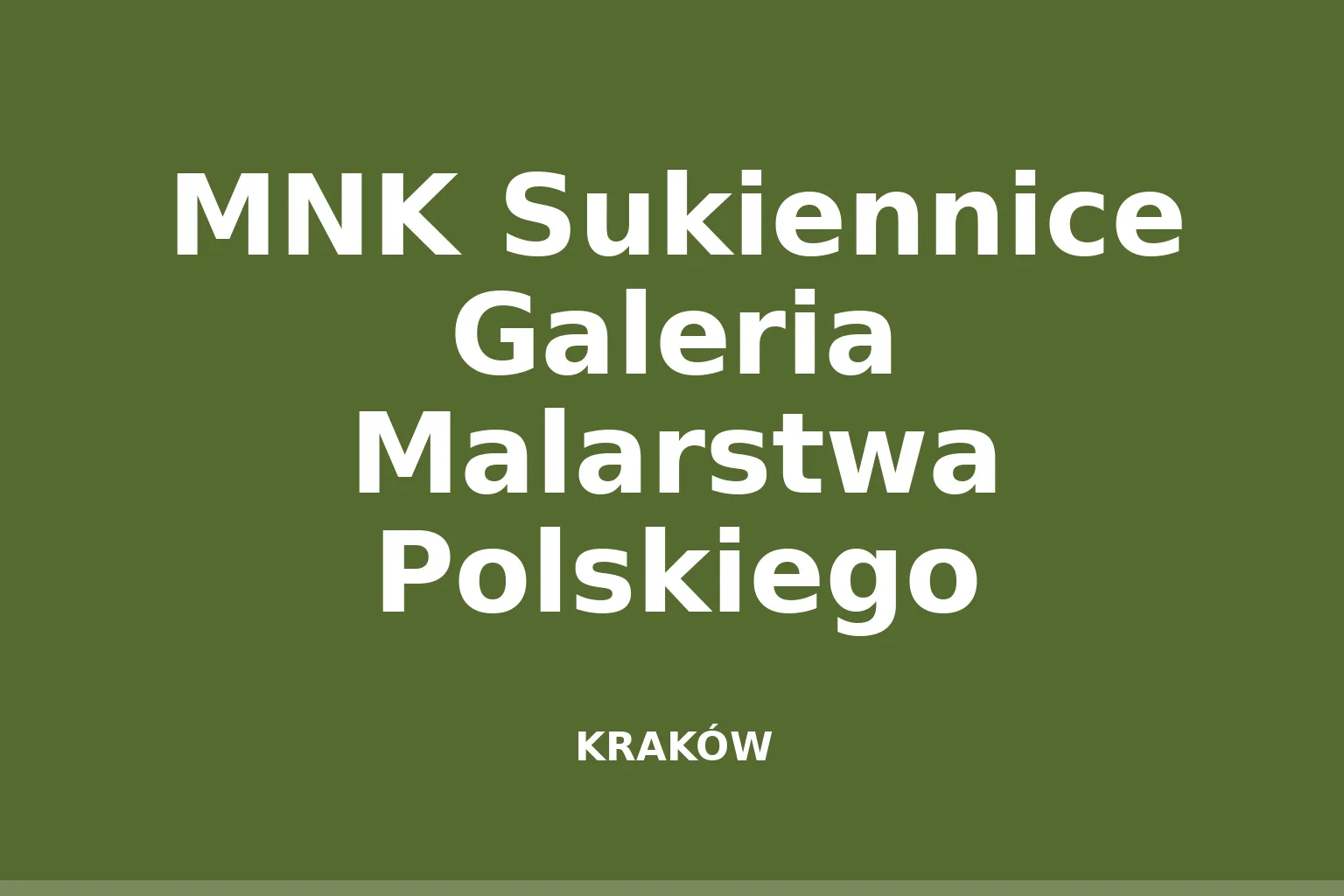 MNK Sukiennice Galeria Malarstwa Polskiego